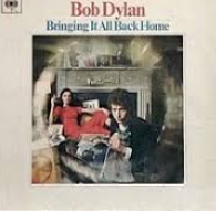 Dylan's Bringing It All Back Home Album cover